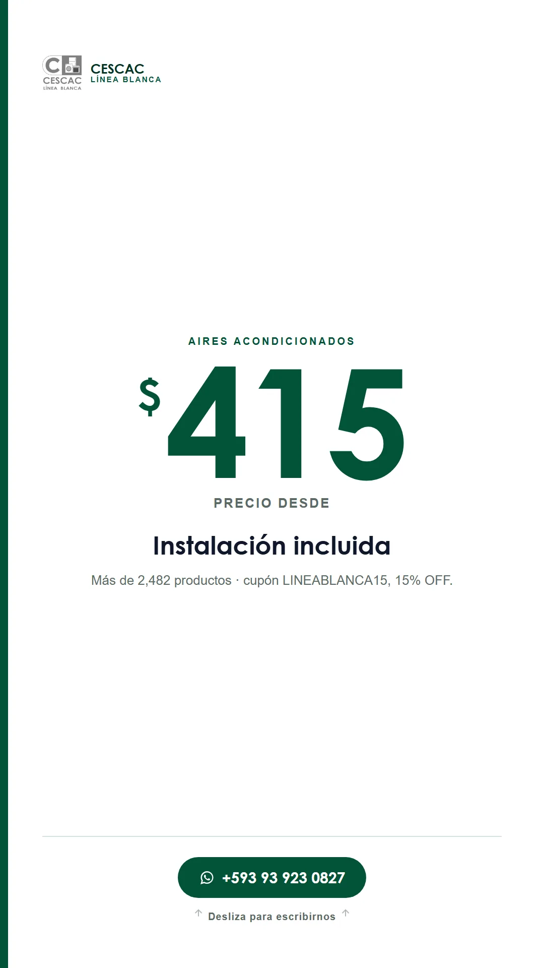 Aires acondicionados Línea Blanca CESCAC, cupón LINEABLANCA15