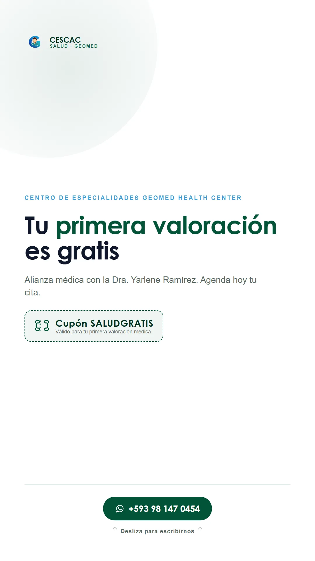 Cupón SALUDGRATIS, primera valoración médica con la Dra. Yarlene Ramírez